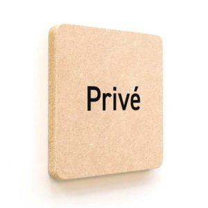 Plaque de porte carrée Texte Privé en Bois médium - 120 x 120 - Gamme Leaf®