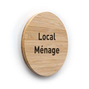 Plaque de porte texte Local ménage ø 100 mm - gamme Bamboo